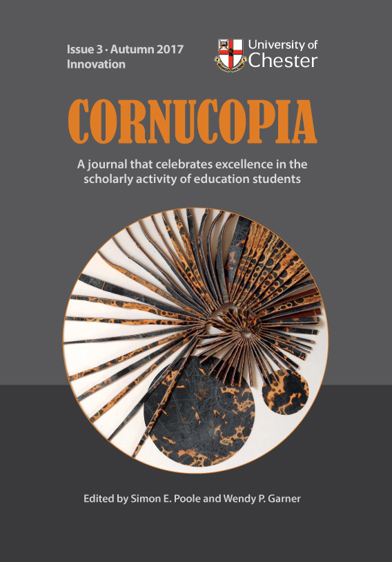 Cornucopia - Issue 3: A Journal That Celebrates Excellence In The Scholarly Activity Of Education Students
