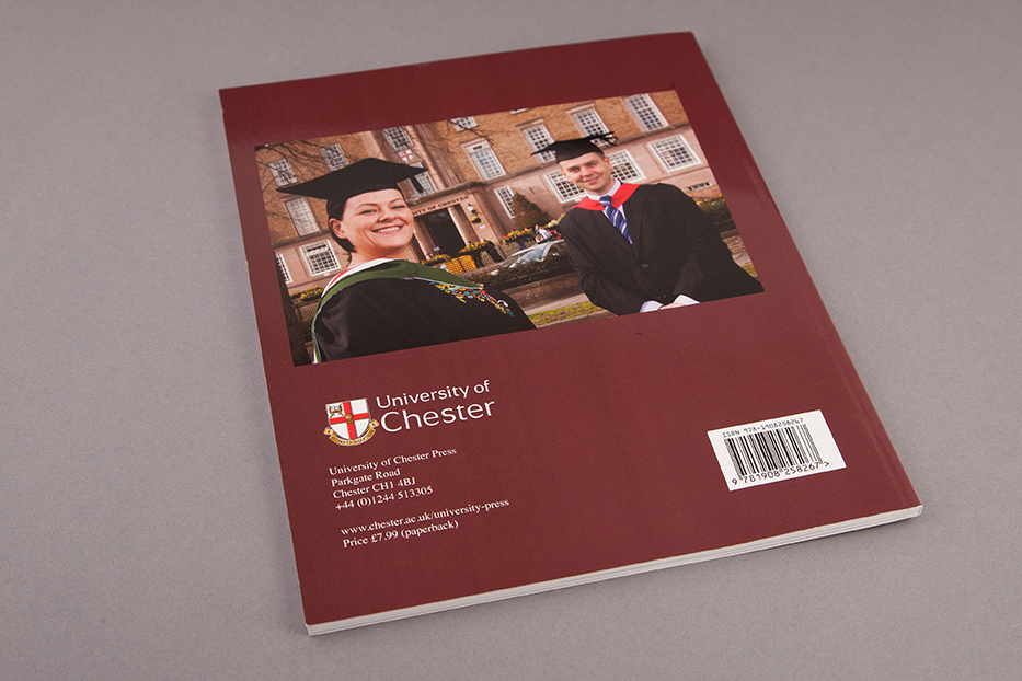 The University of Chester 1839-2015 History Book